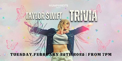 Taylor Swift Trivia at Humphrey's + $20 Dry-Aged Burger Special! | Humphrey's Hotel