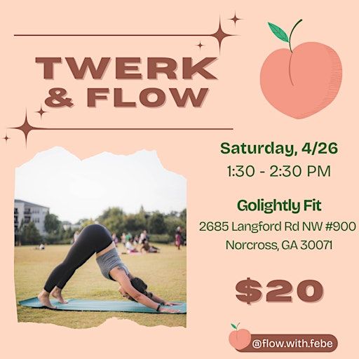 Twerk & Flow | Golightly Fit