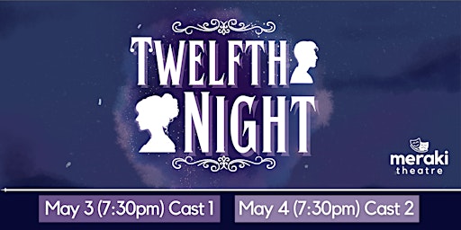 Twelfth Night | Rachel Browne Theatre