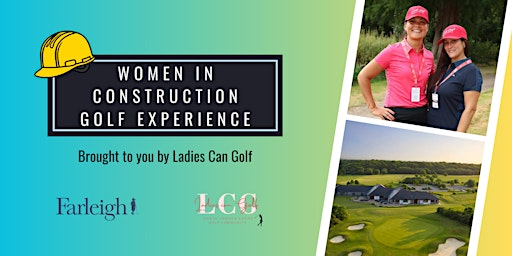 Women in Construction Golf Experience | Farleigh Golf Club