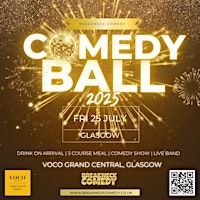 COMEDY BALL GLASGOW | voco Grand Central Glasgow, an IHG Hotel