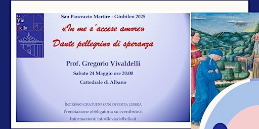 Gregorio Vivaldelli: "In me s'accese amore" | Cattedrale di San Pancrazio