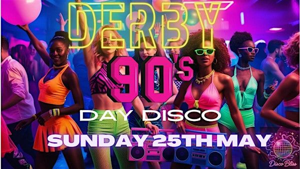 Disco Bliss - 90s Disco Pop & Dance Anthems Day Party | The Old Bell Hotel