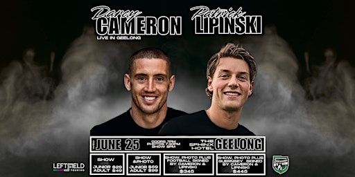 Darcy Cameron & Patrick Lipinski LIVE in Geelong! | The Sphinx Hotel