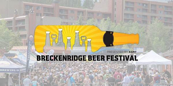 2025 Breckenridge Summer Beer Festival | Beaver Run Resort & Conference Center