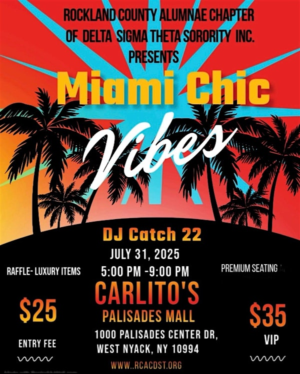 Rockland County Alumnae Chapter presents Miami Chic Vibes | Carlitos Tequileria