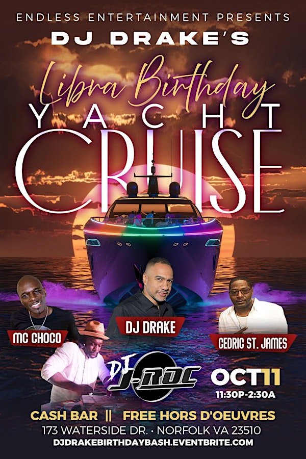 DJ DRAKE BIRTHDAY LIBRA YACHT CRUISE | City Cruises Norfolk