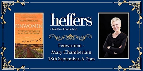 Fenwomen - Mary Chamberlain, at Heffers Bookshop | Heffers Bookshop
