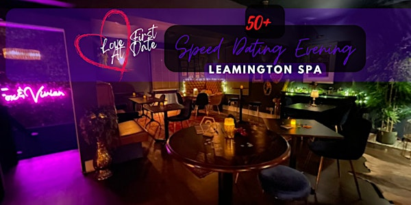 50+ Speed Dating Evening in Leamington Spa | The Fox and Vivian