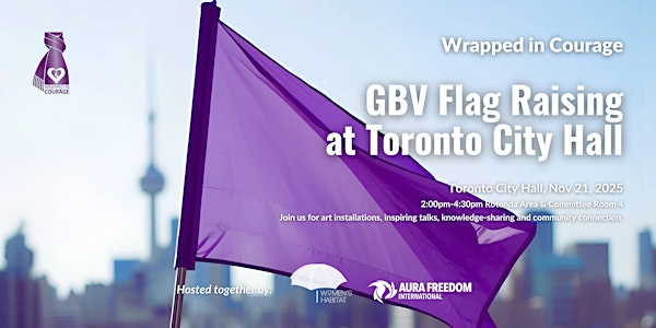 GBV Flag Raising at Toronto City Hall | Toronto City Hall