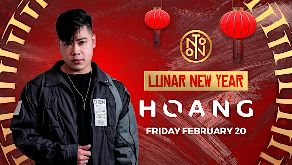 HOANG: Lunar New Year Celebration @ NOTO Philadelphia | NOTO Philadelphia