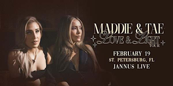MADDIE & TAE - ST PETE | Jannus Live