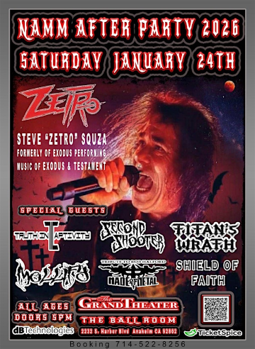 NAMM AFTER PARTY WITH ZETRO(Exodus and Testament) | The Grand Theater