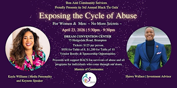 Bon Ami Community Services - Exposing the Cycle of Abuse Black Tie Gala | Dreams Convention Centre