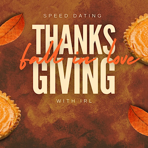 Fall in Love Speed dating event 25-35 San Diego | 7007 Friars Rd