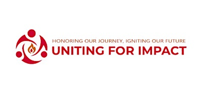 Honoring Our Journey, Igniting Our Future: Uniting for Impact | The Palace at Somerset Park
