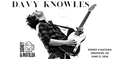 Davy Knowles Live at Sidney & Matilda | Sidney & Matilda