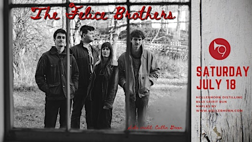 The Felice Brothers at Hollerhorn Distilling | Hollerhorn Distilling