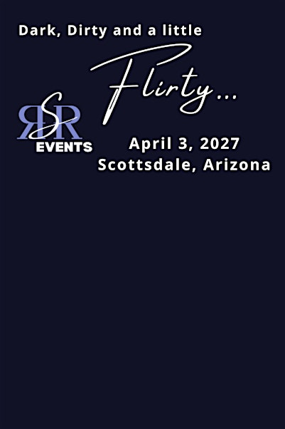 Dark, Dirty and a Little Flirty.... | Embassy Suites by Hilton Scottsdale Resort