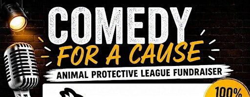 Comedy Fundraiser for Animal Protective League (APL) | Arlington's Catering & Historic Venue