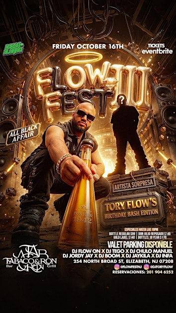 Flow Fest III - ToryFlow's Birthday Bash Edition | Tabaco y Ron
