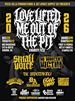 LOVE LIFTED ME OUT OF THE PIT CHARITY FEST | 317 W 6th St