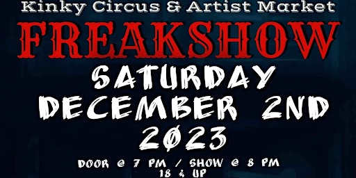 Kinky Circus, Freakshow: Third Row Tables | Numbers Nightclub
