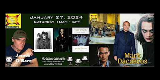 Meet James O’Barr and Mark Dacascos - NO TICKETS NEEDED | Hodgepodgetastic