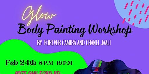 Glow: Body Painting Workshop | 8975 Guilford Rd
