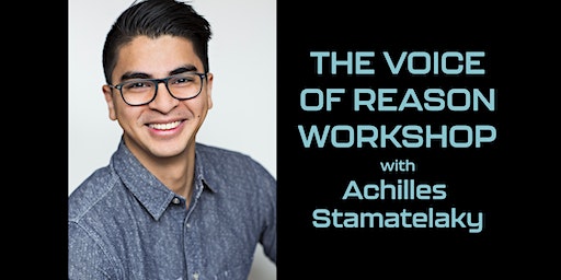 Improv Workshop with Achilles Stamatelaky: The Voice of Reason | American Underground