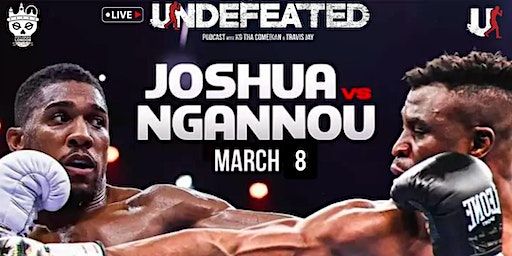 The Undefeated Podcast LIVE - Anthony Joshua vs Francis Ngannou Fight Party | BRIX LDN, Great Guildford Street, London, UK