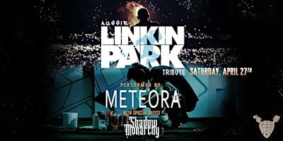 METEORA A LINKIN PARK TRIBUTE @ The Woodshed | Woodshed