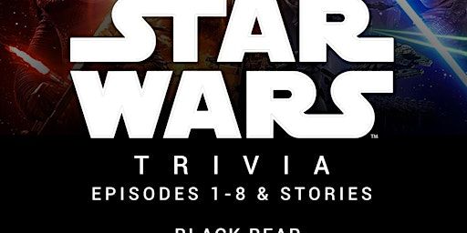 Star Wars Trivia | Black Bear Bar & Grill