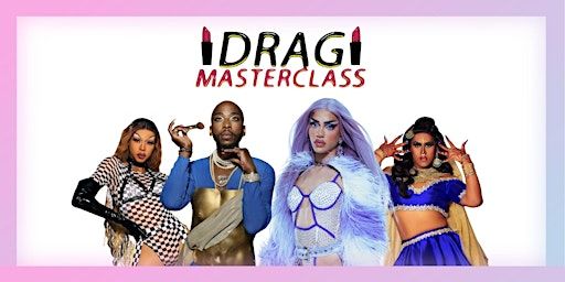 City of Toronto: Drag Masterclass - Youth Week | Wellesley Community Centre