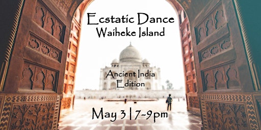 Ecstatic Dance Waiheke Island [Ancient India Edition] | Palm Beach Hall Palm Road, Palm Beach, Waiheke Island, New Zealand