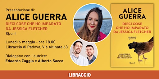 6 Maggio ore 18.00 presentazione di Alice Guerra al Libraccio di Padova | Libreria Libraccio Padova