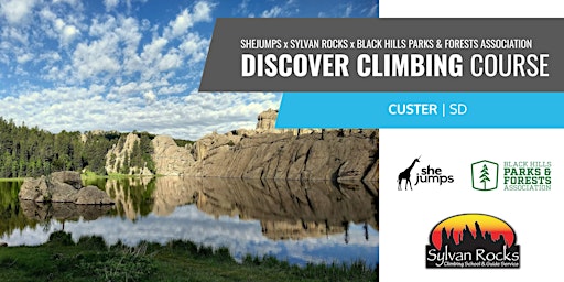 SheJumps x BHPFA x Sylvan Rocks | Discover Climbing Course | SD | South Dakota Outdoor Shop