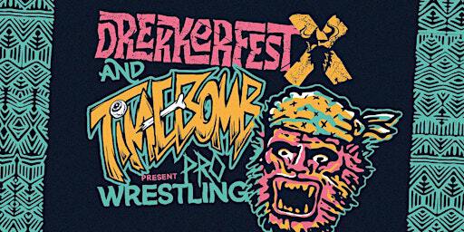 DrekkerFest X Timebomb Pro Wrestling | Drekker Brewing Company