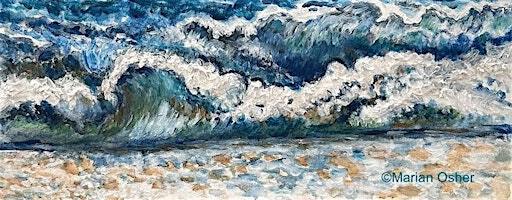 Oceans of Love art exhibit, and closing reception by Marian Osher | the beachKraft