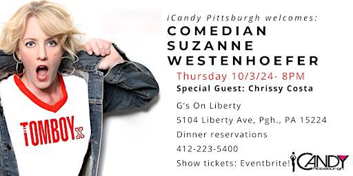 iCandy Pittsburgh welcomes Comedian Suzanne Westenhoefer | G's On Liberty