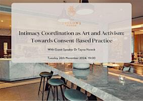 Intimacy Coordination as Art and Activism - Dr Tanya Horeck | The Sage of Cambridge