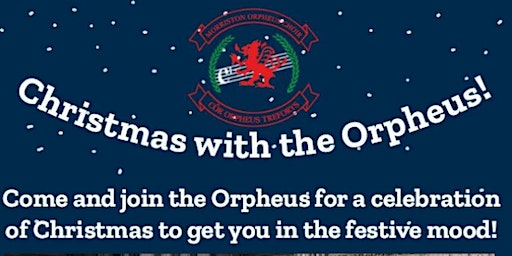 Christmas with the Morriston Orpheus | Morriston Tabernacle Chapel