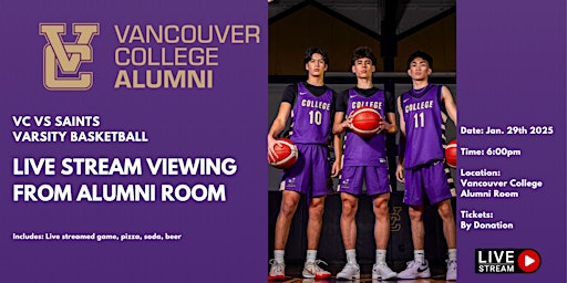 VC vs Saints Basketball Series Alumni and Friends Viewing | Vancouver College