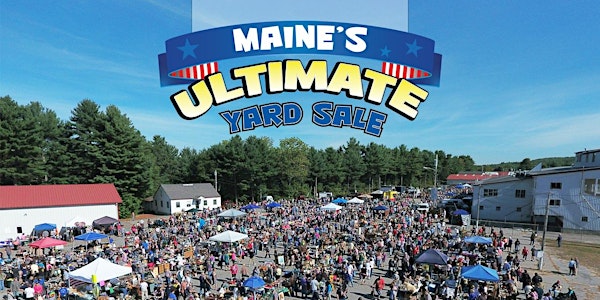 Maine's Ultimate Spring Yard Sale - Seller Spaces 2025 | Cumberland Fairgrounds