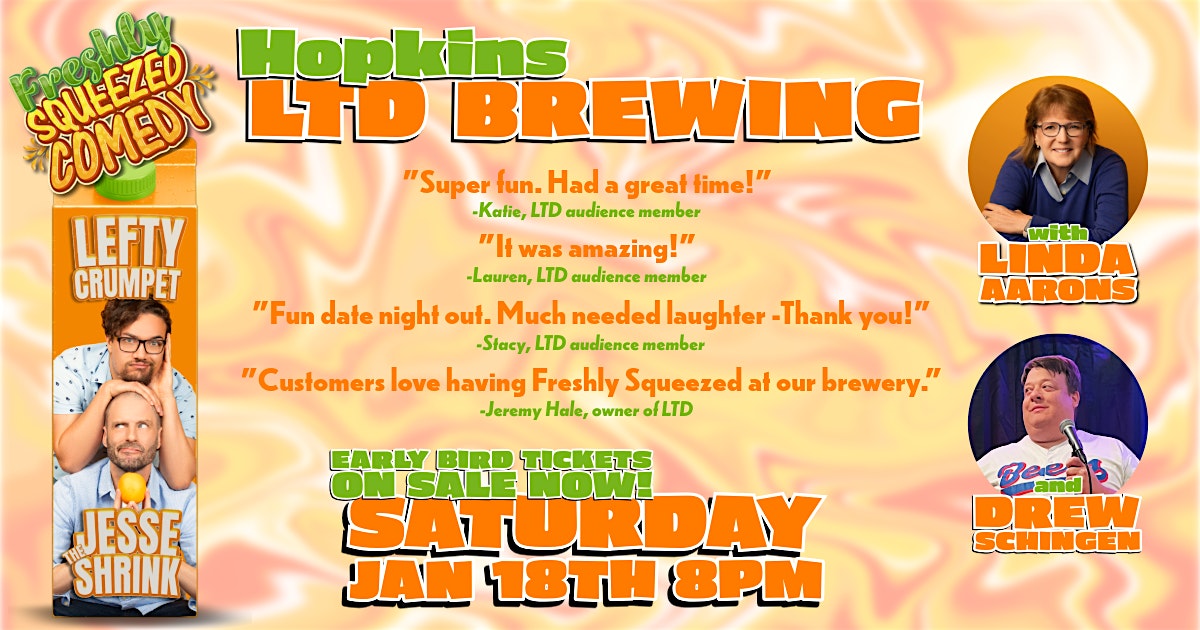 Freshly Squeezed @ LTD Brewing with Linda Aarons and Drew Schingen | LTD Brewing Co., 8th Avenue North, Hopkins, MN, USA