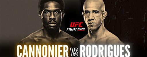 UFC Fight Night: Cannonier vs Rodrigues | The Forum Complex and Event Center