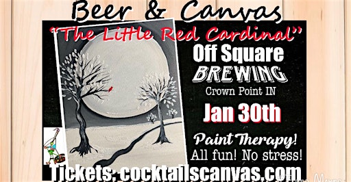 "Little Red Cardinal Moon" Beer and Canvas Painting Art Event | Off Square Brewing