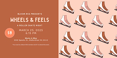 Wheels and Feels: A Bloom RVA Skate Night | 3330 Speeks Dr