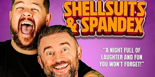 GRADO & STEPHEN PURDON SHELLSUITS AND SPANDEX | Letham Village Hall