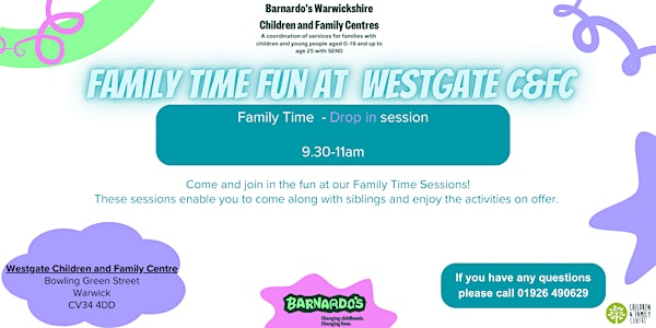 May Half Term Family Time - Westgate C&FC -  DO NOT BOOK -Drop in | Westgate Children & Family Centre